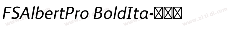 FSAlbertPro BoldIta字体转换
